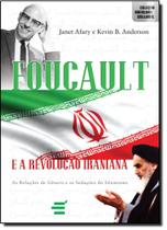 Foucault e a Revolução Iraniana: Coleção Abertura Cultural - E REALIZACOES