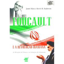 Foucault e a Revolução Iraniana ( Janet Afary ) - E Realizações