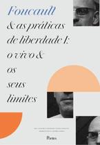 Foucault e as praticas de liberdade vol. 1 - PONTES EDITORES
