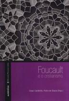 Foucault e o Cristianismo