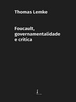 Foucault, governamentalidade e critica - POLITEIA Foucault, governamentalidade e critica - POLITEIA
