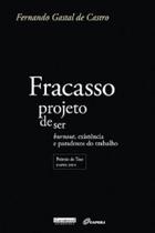 Fracasso - projeto de ser