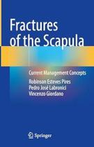 FRACTURES OF THE SCAPULA, Autor: PIRES / ROBINSON ESTEVES PIRES, PEDRO JOSE LABRONICI, VINCENZO GIORDANO