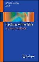 Fractures of the tibia