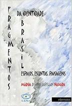 Fragmentos da Identidade Brasil: Espaços, Escritas, Paisagens - INTERMEIOS
