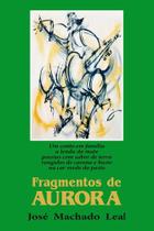 Fragmentos de Aurora - Editora Rígel