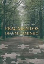 Fragmentos de Um Caminho