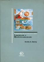 Fragmentos de um Discurso Sobre Liberdade e Responsabilidade - Edicamp