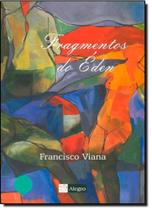 Fragmentos do Éden - ALEGRO Fragmentos do Éden - ALEGRO