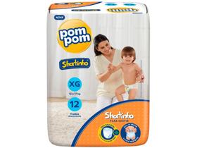 Fralda Shortinho Pom Pom Tam. XG 12 a 17kg - 12 Unidades