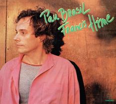 Francis Hime - Pau Brasil - Digipack - Som Livre