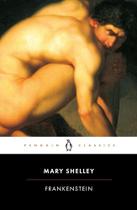 Frankenstein Or The Modern Prometheus - Penguin Classics - Revised Edition