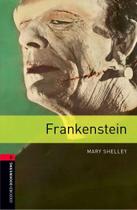 Frankenstein - Oxford Bookworms Library - Level 3 - Book With Audio - Third Edition - Oxford University Press - ELT