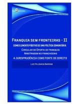 Franquia sem fronteiras - ii - como elemento positivo de uma política comunitária