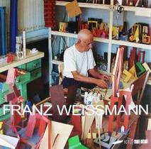 Franz Weissmann Franz Weissmann