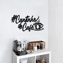 Frase Cantinho do café Aplique MDF 3mm, Quadro vazado cozinha Coffe Amor presente Minimalista Decorativo Decoração - Dv artes