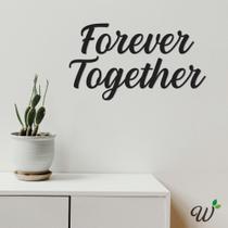 Frase de Parede 3D Forever Together em Mdf Preto Exclusivo