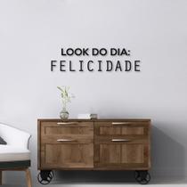 Frase de Parede Look do Dia: Felicidade 60x15 Preto Preto