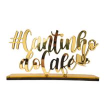 Frase Decorativa Cantinho do Café Espelhado Dourado Decoração Sala