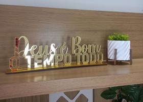 Frase Decorativa Deus é bom o tempo todo Acrílico e Mdf Frase Decorativa Deus é bom o tempo todo Acrílico e Mdf