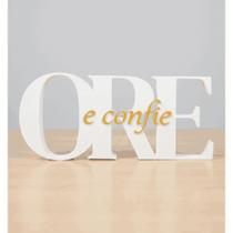 Frase Decorativa Ore e Confie Letreiro Grande 21cm Premium Enfeite Cristão Moderno Mesa e Estante Es Frase Decorativa Ore e Confie Letreiro Grande 21cm Premium Enfeite Cristão Moderno Mesa e Estante Es