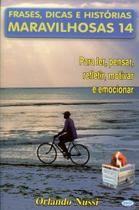 Frases, Dicas e Histórias Maravilhosas 14 - Editora e Gravadora Anjos