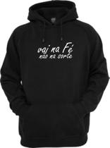 Frases Vai Na Fé Não Na Sorte Blusa Hip Hop Quebrada Moletom Frases Vai Na Fé Não Na Sorte Blusa Hip Hop Quebrada Moletom