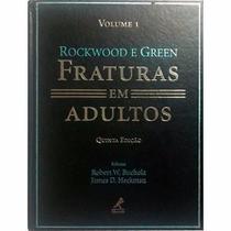 Fraturas Em Adultos - Volume 1