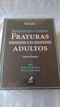 Fraturas Em Adultos - Volume 2