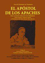 Fray alonso giraldo de terreros: el apóstol de los apaches - Padilla Libros Editores y Libreros