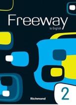 Freeway to english 2 sb with cd-rom - Richmond Didatico Br (Moderna) -