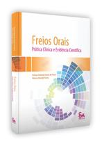Freios orais pratica clinica e evidencia cientifica - Santos Publicações