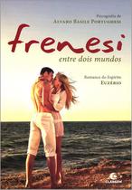 Frenesi Entre Dois Mundos - Clareon