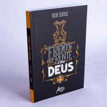 Frente a Frente Com Deus Frente a Frente Com Deus