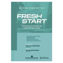 Fresh Start - Rompendo o Estigma da Falencia Empresarial