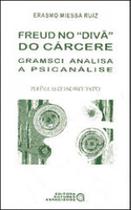 Freud no diva do carcere - coleçao polemicas do nosso tempo