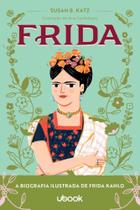 Frida: A Biografia Ilustrada De Frida Kahlo