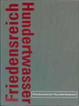 Friedensreich Hundertwarsser (Grandes Arquitectos) - Dinalivro