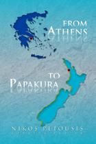 From Athens to Papakura - Xlibris