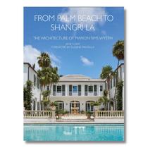 From palm beach to shangri la: the architecture of marion sims wyeth - RIZZOLI