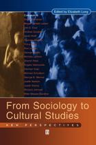 From Sociology to Cultural Studies - John Wiley & Sons