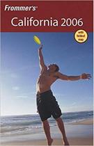 Frommer''''s California 2006