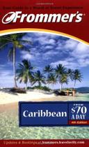 Frommer''''s Caribbean from 70 a Day