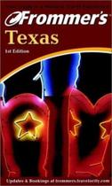 Frommer''''''''''''''''s Texas