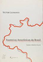 Fronteiras amazonicas do brasil Fronteiras amazonicas do brasil