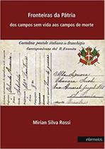 Fronteiras da pátria Fronteiras da pátria