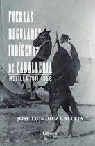 Fuerzas regulares indígenas de caballería - Letrame