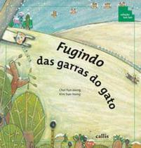 Fugindo Das Garras Do Gato - Callis - LC