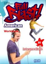 Full blast - intermediate b1 - workbook - american edition