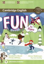 Fun for flyers sb with audio and online activities - 3rd ed - CAMBRIDGE UNIVERSITY